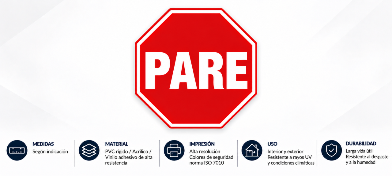 Señal PARE con características del producto